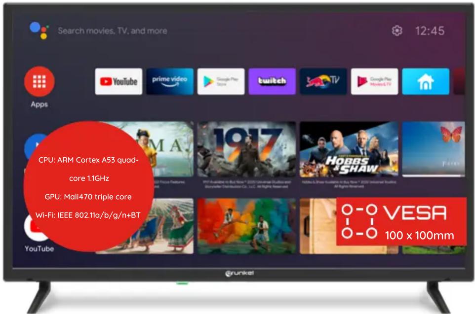 Search movies, TV, and more 12:45 Apps CPU: ARM Cortex A53 quad- core 1.1GHz GPU: Mali470 triple core Wi-Fi: IEEE 802.11o/b/g/n+BT YouTube 1917 HOBBS & SHAW VESA 100 x 100mm