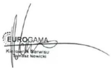 EUROGAMA Kierownik Serwisu Tomasz Nowicki
