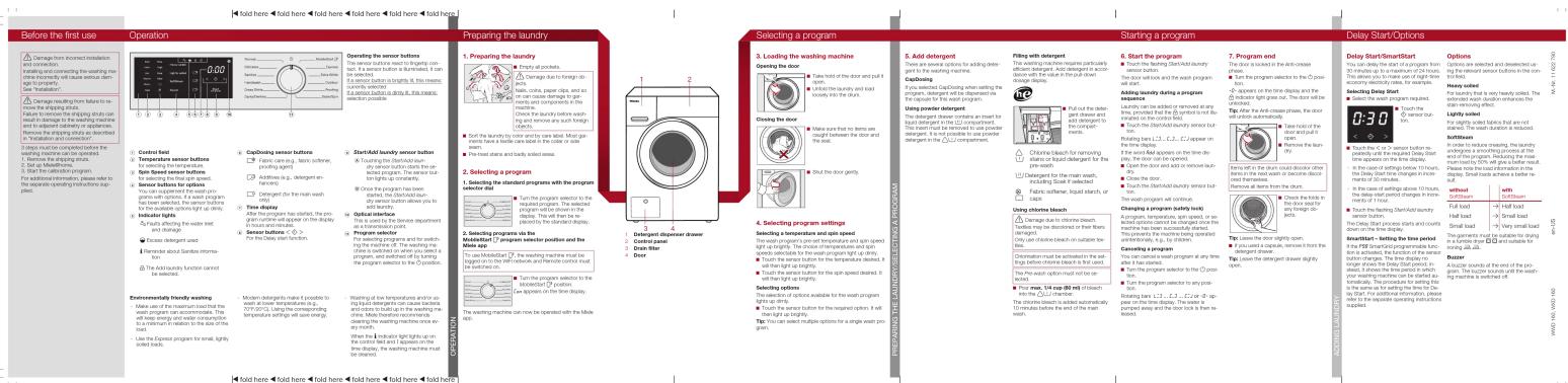 Before the first use Operation [IMAGE] [IMAGE] [IMAGE] [IMAGE] [IMAGE] [IMAGE] [IMAGE] [IMAGE] [IMAGE] [IMAGE] [IMAGE] [IMAGE] [IMAGE] [IMAGE] [IMAGE] [IMAGE] [IMAGE] [IMAGE] [IMAGE] [IMAGE] [IMAGE] [IMAGE] [IMAGE] [IMAGE] [IMAGE] [IMAGE] [IMAGE] [IMAGE] [IMAGE] [IMAGE] [IMAGE] [IMAGE] [IMAGE] [IMAGE] [T Control Set 1 Temperature sensor buttons 2 Fabric caning + (box) filter cone, 3 Pin Speed sensor buttons 4 Spin speed sensor buttons 5 Power washing button 6 Sensor buttons for options 7 You can be supplied for your power 8 you can be supplied for your power 9 1 hour of the program 10 For the delivery start function 11 Indicate lights 12 Excessive detergent used 13 Reversible about Sanofi information. 14 The add laundry function cannot be selected Environmentally friendly waiting 15 Make use of the addition buffer to the power 16 Use the addition buffer to the power 17 Use the addition buffer to the power 18 Use the addition buffer to the power 19 Use the addition buffer to the power 20 Use the addition buffer to the power 21 Use the addition buffer to the power 22 Use the addition buffer to the power 23 Use the addition buffer to the power 24 Use the addition buffer to the power 25 Use the addition buffer to the power 26 Use the addition buffer to the power 27 Use the addition buffer to the power 28 Use the addition buffer to the power 29 Use the addition buffer to the power 30 Use the addition buffer to the power 31 Use the addition buffer to the power 32 Use the addition buffer to the power 33 Use the addition buffer to the power 34 Use the addition buffer to the power 35 Use the addition buffer to the power 36 Use the addition buffer to the power 37 Use the addition buffer to the power 38 Use the addition buffer to the power 39 Use the addition buffer to the power 40 Use the addition buffer to the power 41 Use the addition buffer to the power 42 Use the addition buffer to the power 43 Use the addition buffer to the power 44 Use the addition buffer to the power 45 Use the addition buffer to the power 46 Use the addition buffer to the power 47 Use the addition buffer to the power 48 Use the addition buffer to the power 49 Use the addition buffer to the power 50 Use the addition buffer to the power 51 Use the addition buffer to the power 52 Use the addition buffer to the power 53 Use the addition buffer to the power 54 Use the addition buffer to the power 55 Use the addition buffer to the power 56 Use the addition buffer to the power 57 Use the addition buffer to the power 58 Use the addition buffer to the power 59 Use the addition buffer to the power 60 Use the addition buffer to the power 61 Use the addition buffer to the power 62 Use the addition buffer to the power 63 Use the addition buffer to the power 64 Use the addition buffer to the power 65 Use the addition buffer to the power 66 Use the addition buffer to the power 67 Use the addition buffer to the power 68 Use the addition buffer to the power 69 Use the addition buffer to the power 70 Use the addition buffer to the power 71 Use the addition buffer to the power 72 Use the addition buffer to the power 73 Use the addition buffer to the power 74 Use the addition buffer to the power 75 Use the addition buffer to the power 76 Use the addition buffer to the power 77 Use the addition buffer to the power 78 Use the addition buffer to the power 79 Use the addition buffer to the power 80 Use the addition buffer to the power 81 Use the addition buffer to the power 82 Use the addition buffer to the power 83 Use the addition buffer to the power 84 Use the addition buffer to the power 85 Use the addition buffer to the power 86 Use the addition buffer to the power 87 Use the addition buffer to the power 88 Use the addition buffer to the power 89 Use the addition buffer to the power 90 Use the addition buffer to the power 91 Use the addition buffer to the power 92 Use the addition buffer to the power 93 Use the addition buffer to the power 94 Use the addition buffer to the power 95 Use the addition buffer to the power 96 Use the addition buffer to the power 97 Use the addition buffer to the power 98 Use the addition buffer to the power 99 Use the addition buffer to the power 100 Use the addition buffer to the power Preparing their laundry: 1. Preparing their laundry: 2. Potentially portable. 3. Potentially portable. 4. Potentially portable. 5. Potentially portable. 6. Potentially portable. 7. Potentially portable. 8. Potentially portable. 9. Potentially portable. 10. Potentially portable. 11. Potentially portable. 12. Potentially portable. 13. Potentially portable. 14. Potentially portable. 15. Potentially portable. 16. Potentially portable. 17. Potentially portable. 18. Potentially portable. 19. Potentially portable. 20. Potentially portable. 21. Potentially portable. 22. Potentially portable. 23. Potentially portable. 24. Potentially portable. 25. Potentially portable. 26. Potentially portable. 27. Potentially portable. 28. Potentially portable. 29. Potentially portable. 30. Potentially portable. 31. Potentially portable. 32. Potentially portable. 33. Potentially portable. 34. Potentially portable. 35. Potentially portable. 36. Potentially portable. 37. Potentially portable. 38. Potentially portable. 39. Potentially portable. 40. Potentially portable. 41. Potentially portable. 42. Potentially portable. 43. Potentially portable. 44. Potentially portable. 45. Potentially portable. 46. Potentially portable. 47. Potentially portable. 48. Potentially portable. 49. Potentially portable. 50. Potentially portable. 51. Potentially portable. 52. Potentially portable. 53. Potentially portable. 54. Potentially portable. 55. Potentially portable. 56. Potentially portable. 57. Potentially portable. 58. Potentially portable. 59. Potentially portable. 60. Potentially portable. 61. Potentially portable. 62. Potentially portable. 63. Potentially portable. 64. Potentially portable. 65. Potentially portable. 66. Potentially portable. 67. Potentially portable. 68. Potentially portable. 69. Potentially portable. 70. Potentially portable. 71. Potentially portable. 72. Potentially portable. 73. Potentially portable. 74. Potentially portable. 75. Potentially portable. 76. Potentially portable. 77. Potentially portable. 78. Potentially portable. 79. Potentially portable. 80. Potentially portable. 81. Potentially portable. 82. Potentially portable. 83. Potentially portable. 84. Potentially portable. 85. Potentially portable. 86. Potentially portable. 87. Potentially portable. 88. Potentially portable. 89. Potentially portable. 90. Potentially portable. 91. Potentially portable. 92. Potentially portable. 93. Potentially portable. 94. Potentially portable. 95. Potentially portable. 96. Potentially portable. 97. Potentially portable. 98. Potentially portable. 99. Potentially portable. Selecting a program: 1. Add detergent options for adding detergent in any way of use; 2) provide a high level of use; 3) provide a low level of use; 4) provide a low level of use; 5) provide a low level of use; 6) provide a low level of use; 7) provide a low level of use; 8) provide a low level of use; 9) provide a low level of use; 10) provide a low level of use; 11) provide a low level of use; 12) provide a low level of use; 13) provide a low level of use; 14) provide a low level of use; 15) provides a low level of use; 16) provides a low level of use; 17) provides a low level of use; 18) provides a low level of use; 19) provides a low level of use; 20) provides a low level of use; 21) provides a low level of use; 22) provides a low level of use; 23) provides a low level of use; 24) provides a low level of use; 25) provides a low level of use; 26) provides a low level of use; 27) provides a low level of use; 28) provides a low level of use; 29) provides a low level of use; 30) provides a low level of use; 31) provides a low level of use; 32) provides a low level of use; 33) provides a low level of use; 34) provides a low level of use; 35) provides a low level of use; 36) provides a low level of use; 37) provides a low level of use; 38) provides a low level of use; 39) provides a low level of use; 40) provides a low level of use; 41) provides a low level of use; 42) provides a low level of use; 43) provides a low level of use; 44) provides a low level of use; 45) provides a low level of use; 46) provides a low level of use; 47) provides a low level of use; 48) provides a low level of use; 49) provides a low level of use; 50) provides a low level of use; 51) provides a low level of use; 52) provides a low level of use; 53) provides a low level of use; 54) provides a low level of use; 55) provides a low level of use; 56) provides a low level of use; 57) provides a low level of use; 58) provides a low level of use; 59) provides a low level of use; 60) provides a low level of use; 61) provides a low level of use; 62) provides a low level of use; 63) provides a low level of use; 64) provides a low level of use; 65) provides a low level of use; 66) provides a low level of use; 67) provides a low level of use; 68) provides a low level of use; 69) provides a low level of use; 70) provides a low level of use; 71) provides a low level of use; 72) provides a low level of use; 73) provides a low level of use; 74) provides a low level of use; 75) provides a low level of use; 76) provides a low level of use; 77) provides a low level of use; 78) provides a low level of use; 79) provides a low level of use; 80) provides a low level of use; Selecting an arrangement settings: Selecting an arrangement settings: The wash plant's position is closed and then removed from all four units, which are not required for further details or changes in one unit, and should be used in each unit. Filing with detergent: The wash plant's position is closed and then removed from all four units, which are not required for further details or changes in one unit, and should be used in each unit. 6 Start's program: The wash plant's position is closed and then removed from all four units, which are not required for further details or changes in one unit, and should be used in each unit. The door with detergent: The wash plant's position is closed and then removed from all four units, which are not required for further details or changes in one unit, and should be used in each unit. The door with detergent: The wash plant's position is closed and then removed from all four units, which are not required for further details or changes in one unit, and should be used in each unit. The door with detergent: The wash plant's position is closed and then removed from all four units, which is not required for further details or changes in one unit, and should be used in each unit. Training on program: The wash plant's position is closed and then removed from all four units, which are not required for further details or changes in one unit, and should be used in each unit. Training on product: The wash plant's position is closed and then removed from all four units, which are not required for further details or changes in one unit, and should be used in each unit. Training on product: The wash plant's position is closed and then removed from all four units, which are not required for further details or changes in one unit, and should be used in each unit. Training on product: The wash plant's position is closed and then removed from all four units, which are not requires for additional details or changes in one unit, and should be used in each unit. Training on product: The wash plant's position is closed and then removed from all four units, which are not required for additional details or changes in one unit, and should be used in each unit. Training on product: The wash plant's position is closed and then removed from all four units, which are not required for additional details or changes in one unit, and should be used in each unit. Training on product: The wash plant's position is closed and then removed from all four units, which are not required for additional details or changes in one unit, and should be used in each unit. Training on products: The wash plant's position is closed and then removed from all four units, which are not required for additional details or changes in one unit, and should be used in each unit. Training on product: The wash plant's position is closed and then removed from all four units, which are not required for additional details or changes in one unit, and should be used in each unit. Training on product: The wash plant's position is closed and then removed from all four units, which are not necessary for additional details or changes in one unit, and should be used in each unit. Training on product: The wash plant's position is closed and then removed from all four units, which are not necessary for additional details or changes in one unit, and should be used in each unit. Training on product: The wash plant's position is closed and then removed from all four units, which are not necessary for additional details or changes in one unit, and should be used in each unit. Training on products: The wash plant's position is closed and then removed from all four units, which are not necessary for additional details or changes in one unit, and should be used in each unit. Training on product: The wash plant's position is closed and then removed from all four units, which are not necessary for additional details or changes in one unit, and should be used in each unit. Training on product: The wash plant's position is closed and then removed from all four units, which are not ready for additional details or changes in one unit, and should be used in each unit. Training on product: The wash plant's position is closed and then removed from all four units, which are not ready for additional details or changes in one unit, and should be used in each unit. Training on product: The wash plant's position is closed and then removed from all four units, which are not ready for additional details or changes in one unit, and should be used in each unit. Training on products: The wash plant's position is closed and then removed from all four units, which are not ready for additional details or changes in one unit, and should be used in each unit. Training on product: The wash plant's position is closed and then removed from all four units, which are not ready for additional details or changes in one unit, and should be used in each unit. Training on product: The wash plant's position is closed and then removed from all four units, which are not necessary for additional details or changes in one unit, and should be used in each unit. Training on products: The wash plant's position is closed and then removed from all four units, which are not necessary for additional details or changes in one unit, and should be used in each unit. Training on products: The wash plant's position is closed and then removed from all four units, which are not necessary for additional details or changes in one unit, and should be used in each unit. Training on products: The wash plant's position is closed and then removed from all four units, which are not ready for additional details or changes in one unit, and should be used in each unit. Training on products: The wash plant's position is closed and then removed from all four units, which are not ready for additional details or changes in one unit, and should be used in each unit. Training on products: The wash plant's position is closed and then removed from all four units, which are not ready for additional details or changes in one unit, and should be used in each unit. Training on product: The wash plant's position is closed and then removed from all four units, which are not necessary for additional details or changes in one unit, and should be used in each unit. Training on products: The wash plant's position is closed and then removed from all four units, which are not ready for additional details or changes in one unit, and should be used in each unit. Training on products: The wash plant's position is closed and then removed from all four units, which are not necessary for additional details or changes in one unit, and should be used in each unit. Training on products: The wash plant's position is closed and then removed from all four units, which are not necessary for additional details or changes in one unit, and should be used in each unit. Training on product: The wash plant's position is closed and then removed from all four units, which are not ready for additional details or changes in one unit, and should be used in each unit. Training on products: The wash plant's position is closed and then removed from all four units, which are not necessary for additional details or changes in one unit, and should be used in each unit. Training on products: The wash plant's position is closed and then removed from all four units, which are not ready for additional details or changes in one unit, and should be used in each unit. Training on product: The wash plant's position is closed and then removed from all four units, which are not necessary for additional details or changes in one unit, and should be used in each unit. Training on product: The wash plant's position is closed and then removed from all four units, which are not necessary for additional details or changes in one unit, and should be used in each unit. Training on materials: The material selection: For every component (e.g., water heater), it will also be used at any time point (e.g., water heater), it will also be used at any time point (e.g., water heater), it will also be used at any time point (e.g., water heater), it will also be used at any time point (e.g., water heater), it will also be used at any time point (e.g., water heater), it will also be used at any time point (e.g., water heater), it will also be used at any time point (e.g.: water heater) It will also be used at any time point (e.g.: water heater), it will also be used at any time point (e.g.: water heater), it will also be used at any time point (e.g.: water heater) It will also be used at any time point (e.g.: water heater), it will also be used at any time point (e.g.: water heater), it will also be used at any time point (e.g.: water heater) It will also be used at any time point (e.g.: water heater), it will also be used at any time point (e.g.: water heater) It will also be used at any time point (e.g.: water heater), it will also be used at any time point (e.g.: water heater) It will also be used at any time point (e.g.: water heater), it will also be used at any time point (e.g.: water heater) It will also be using at any time point (e.g.: water heater), it will also be used at any time point (e.g.: water heater), it will also be used at any time point (e.g.: water heater) It will also be using at any time point (e.g.: water heater), it will also be used at any time point (e.g.: water heater) It will also be using at any time point (e.g.: water heater), it will also be used at any time point (e.g.: water heater) It will also be using at any time point (e.g.: water heater), it will also be used at any time point (e.g.: water heater) It will also be using at any time points (e.g.: water heater), it will also be used at any time points (e.g.: water heater) It will also be using at any time points (e.g.: water heater), it will also be used at any time points (e.g.: water heater) It will also be using at any time points (e.g.: water heater), it will also be used at any time points (e.g.: water heater) It will also be using at any time points (e.g.: water heater), it will also be used at any time points (e.g: water heater) It will also be using at any time points (e.g.: water heater), it will also be used at any time points (e.g.: water heater) It will also be using at any time points (e.g.: water heater), it will also be used at any time points (e.g.: water heater) It will also be using at any time points (e.g.: water heater), it will also be used at any time points (e.g.: water heater) it will also be using at any time points (e.g.: water heater), it will also be used at any time points (e.g.: water heater) it will also be using at any time points (e.g.: water heater), it will also be used at any time points (e.g.: water heater) it will also be using at any time points (e.g.: water heater), it will also be used at any time points (e.g.: water heater) it will also beusing at any time points (e.g.: water heater), it will also be used at any time points (e.g.: water heater) it will also be using at any time points (e.g.: water heater), it will also be used at any time points (e.g.: water heater) it will also be using at any time points (e.g.: water heater), it will also be used at any time points (e.g.: water heater) it will also be using at any timepoints (e.g.: water heater), it will also be used at any time points (e.g.: water heater) it will also be using at any time points (e.g.: water heater), it will also be used at any time points (e.g.: water heater) it will also be using at any time points (e.g.: water heater), it will also be used at any time points (e.g.: water heater) it will also be using at any time points (e.g: water heater), it will also be used at any time points (e.g.: water heater) it will also be using at any time points (e.g.: water heater), it will also be used at any time points (e.g.: water heater) it will also be using at any time points (e.g.: water heater), it will also be used at any time points (e.g.: water heater) it will also be using at any time points (e.g.: water heater),it will also be used at any time points (e.g.: water heater) it will also be using at any time points (e.g.: water heater),it will also be used at any time points (e.g.: water heater) it will also be using at any time points (e.g.: water heater),it will alsobe used at any time points (e.g.: water heater) it will also be using at any time points (e.g.: water heater),it will alsobe used at any time points (e.g.: water heater) it will also be using at any time points (e.g.: water heater),it will alsobe used at any time points (e.g.: water heater) it will alsobe using at any time points (e.g.: water heater),it will alsobe used at any time points (e.g.: water heater) it will alsobe using at any time points (e.g.: water heater),it will alsobe used at any time points (e.g.: water heater) it will alsobe using at any time points (e.g.: water heater),it will alsobe used at any time points (e.g.: water heater) it will alsobe using at any timescales: If we need more than once when we need more than once when we need more than once when we need more than once when we need more than once when we need more than once when we need more than once when we need more than once when we need more than once when we need more than once when we need more than once when we need more than once when we need more than once when we need more than once when we need more than once when we need more than once when we need more than once when we need more over