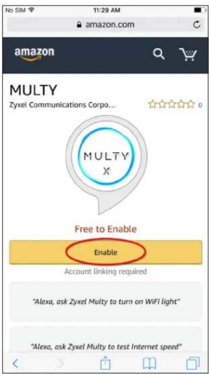 No SIM 11:29 AM amazon.com amazon MULTY Zyxel Communications Corpo... MULTY X Free to Enable Enable Account linking required "Alexa, ask Zyxel Multy to turn on WiFi light" "Alexa, ask Zyxel Multy to test Internet speed"