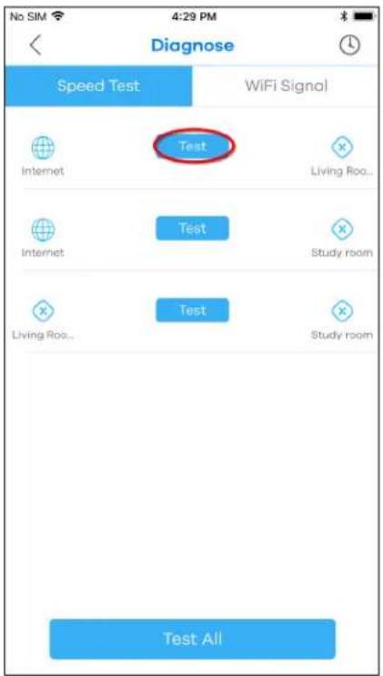 Diagnose Speed Test WiFi Signal Test Internet Living Room... Internet Test Study room Living Room... Test Study room Test All
