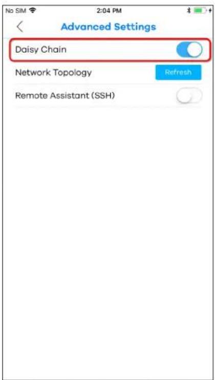 Advanced Settings Daisy Chain Network Topology Refresh Remote Assistant (SSH)