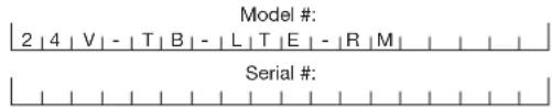 Model # 2 | 4 | V | - | T | B | - | L | T | E | - | R | M | Serial #: