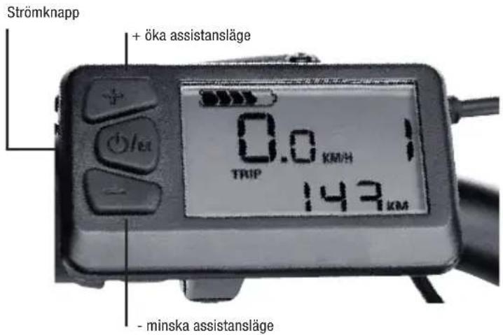 Strömknapp + öka assistansläge 0.0 KM/H TRIP 143 KM - minska assistansläge