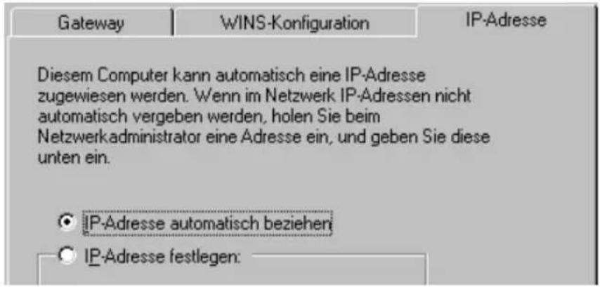 Gateway WINS-Konfiguration IP-Adresse Diesem Computer kann automatisch eine IP-Adresse zugewiesen werden. Wenn im Netzwerk IP-Adressen nicht automatisch vergeben werden, holen Sie beim Netzwerkadministrator eine Adresse ein, und geben Sie diese unten ein. IP-Adresse automatisch beziehen IP-Adresse festlegen: