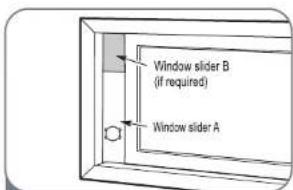 Window slider B (if required) Window slider A