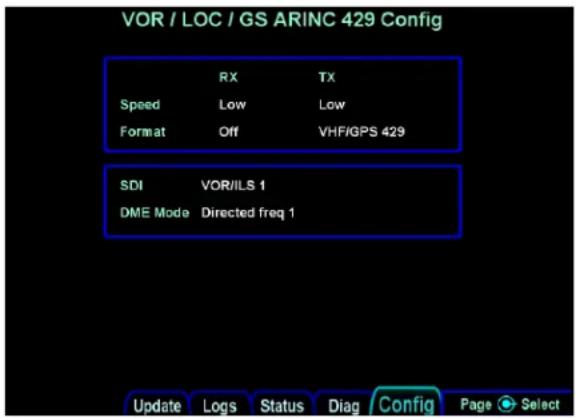 VOR / LOC / GS ARINC 429 Config Speed RX TX Low Low Format Off VHF/GPS 429 SDI VOR/ILS 1 DME Mode Directed freq 1 Update Logs Status Diag Config Page Select