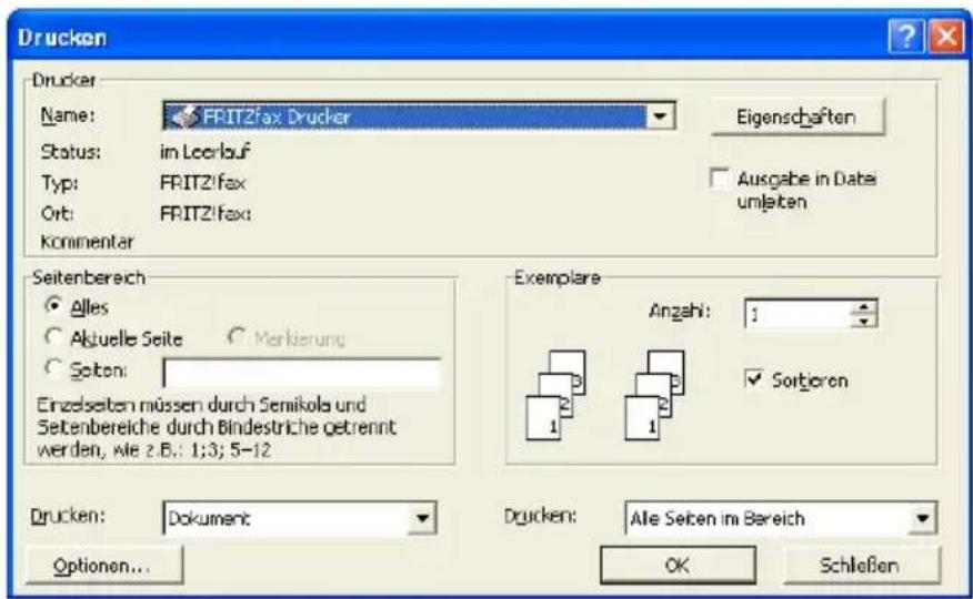 Drucken Name: FRITZfax Drucker Status: im Leerlauf Typ: FRITZ1fax Ort: FRITZ1fax: Kommentar Eigenschaften Ausgabe in Data umleiten Seitenbereich Alles Aktuelle Seite Merkierung Sotien: Einzelseten müssen durch Semikola und Setenbereiche durch Bindestriche getrennt werden, wie z.B.: 1;3; 5-12 Exemplare Angahl: 1 Sortieren Drucken: Dokument Drucken: Alle Seiten im Bereich Optionen... OK Schließen