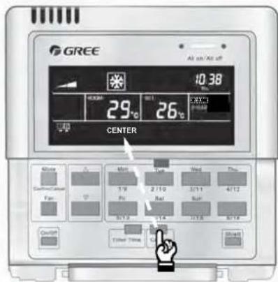 GREE All an/Air off 10.38 29°C 26°C CENTER Main Turb Ward Plus 1/9 2/10 3/11 4/12 Pie Pie Pie 5/13 1/4 1/18 8/14 Control Time Control
