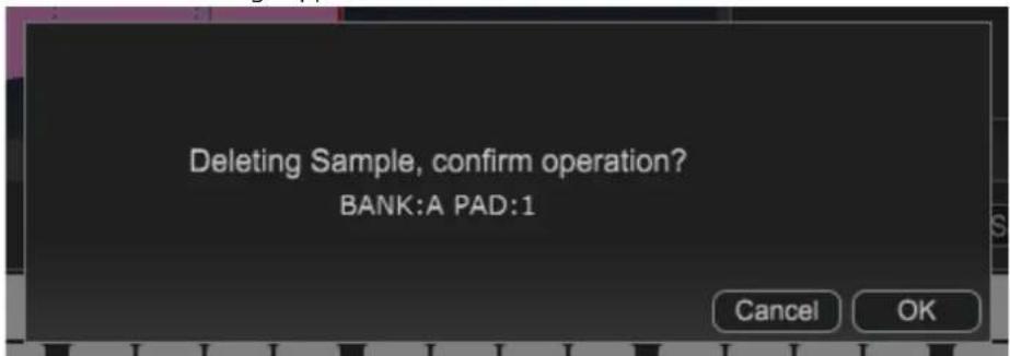 Deleting Sample, confirm operation? BANK:A PAD:1 Cancel OK