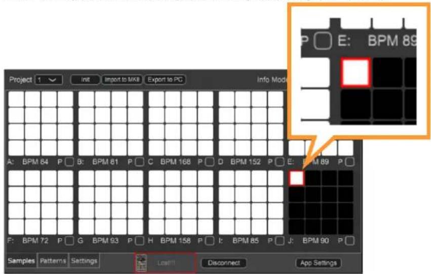 Project 1 Init Import to MKII Export to PG Info Mode A: BPM 84 P □ B: BPM 81 P □ C: BPM 168 P □ D: BPM 152 P □ E: BPM 89 P □ F: BPM 72 P □ G: BPM 93 P □ H: BPM 158 P □ I: BPM 85 P □ J: BPM 90 P □ Samples Patterns Settings Load!! Disconnect App Settings