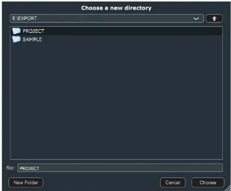 Choose a new directory E:\EXPORT PROJECT SAMPLE file: PROJECT New Folder Cancel Choose