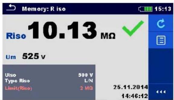Memory: R iso Riso 10.13 MΩ ✓ Um 525 v Uiso 500 V Type Riso L/N Limit(Riso) 2 MΩ 25.11.2014 14:46:12