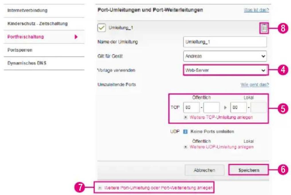 Internetverbindung Kinderschutz - Zeitschaltung Portfreischaltung Portsporren Dynamisches DNS Port-Umleitungen und Port-Weiterleitungen Was ist das? Umleitung_1 Name der Umleitung Umlleitung_1 Gilt für Gerät Andreas Vorlage verwenden Web-Server Umzuleitende Ports Wie geht das? Öffentlich Lokal TCP 80 - 80 - * Weitere TCP-Umleitung anlegen UDP Keine Ports umleiten Öffentlich Lokal * Weitere UDP-Umleitung anlegen Abbrechen Speichern 7 Weitere Port-Umleitung oder Port-Weiterleitung anlegen