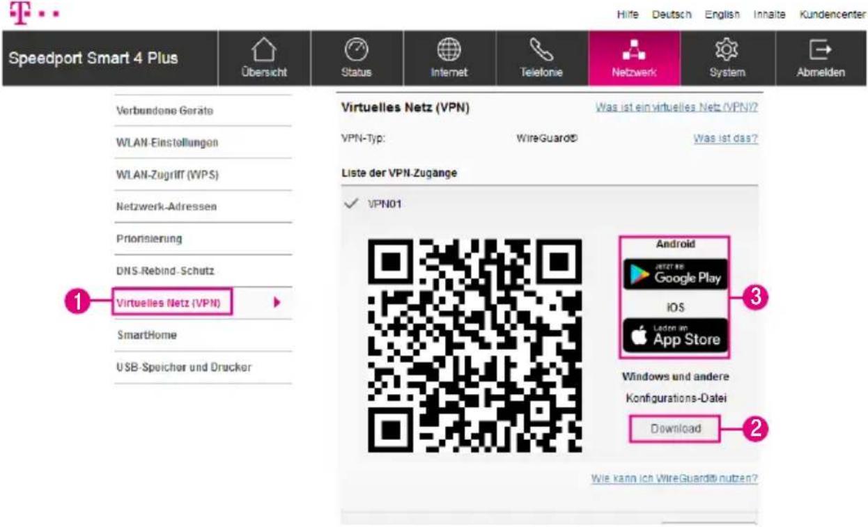 Speedport Smart 4 Plus Übersicht Status Internet Telefonie Netzwerk System Abmelden Verbundene Geräte WLAN-Einstellungen WLAN-Zugriff (WPS) Netzwerk-Adressen Priorisierung DNS-Rebind-Schutz 1 Virtuelles Netz (VPN) SmartHome USB-Speicher und Drucker Virtuelles Netz (VPN) VPN-Typ: WireGuard® Was ist ein virtuelles Netz (VPN)? Was ist das? Liste der VPN-Zugänge ✓ VPN01 Android JN27.86 Google Play iOS Laden im App Store Windows und andere Konfigurations-Datei Download 2 Wie kann ich WireGuard® nutzen?