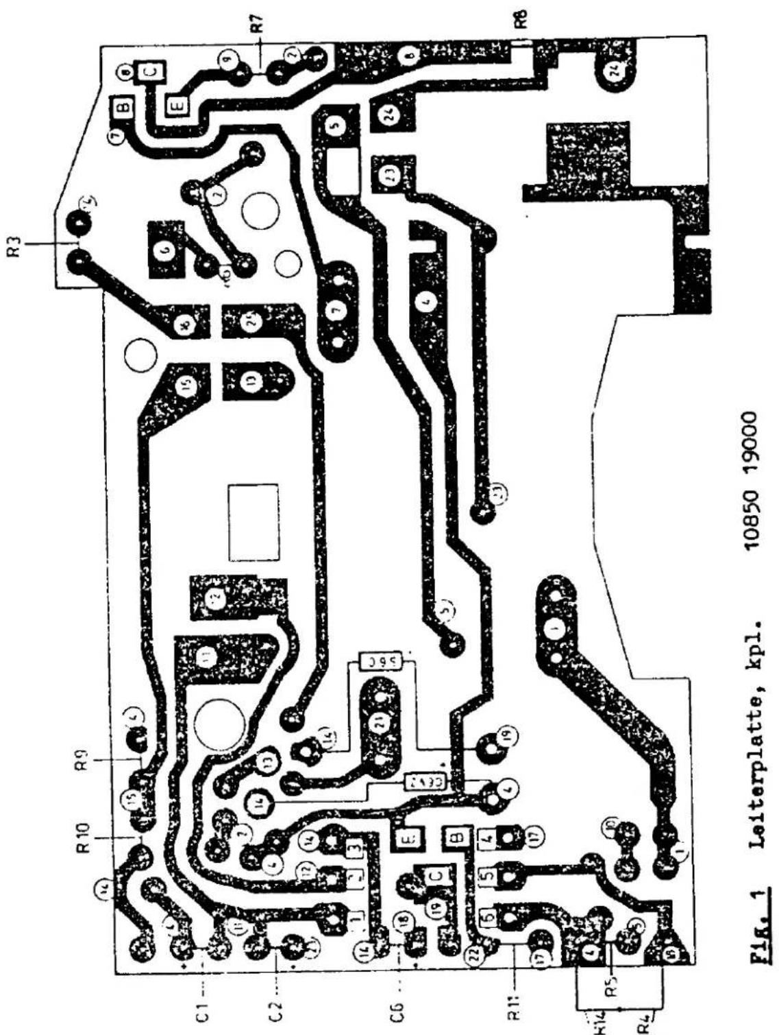 R10 R9 C1 C2 C6 R11 K14 R5 R4 Fig. 1 Leiterplatte, kpl. 10850 19000