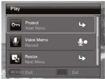 Play Protect Next Menu Voice Memo Record Resize Next Menu MENUSE Exit : Set