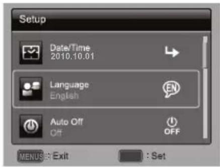 Setup Date/Time 2010.10.01 Language English Auto Off Off OFF MENUS Exit : Set