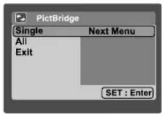 PictBridge Single Next Menu All Exit SET : Enter