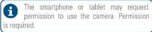 The smartphone or tablet may request permission to use the camera. Permission is required.