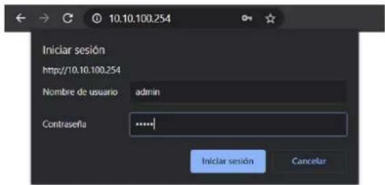 10.10.100.254 Iniciar sesión http://10.10.100.254 Nombre de usuario admin Contraseña ...... Iniciar sesión Cancelar