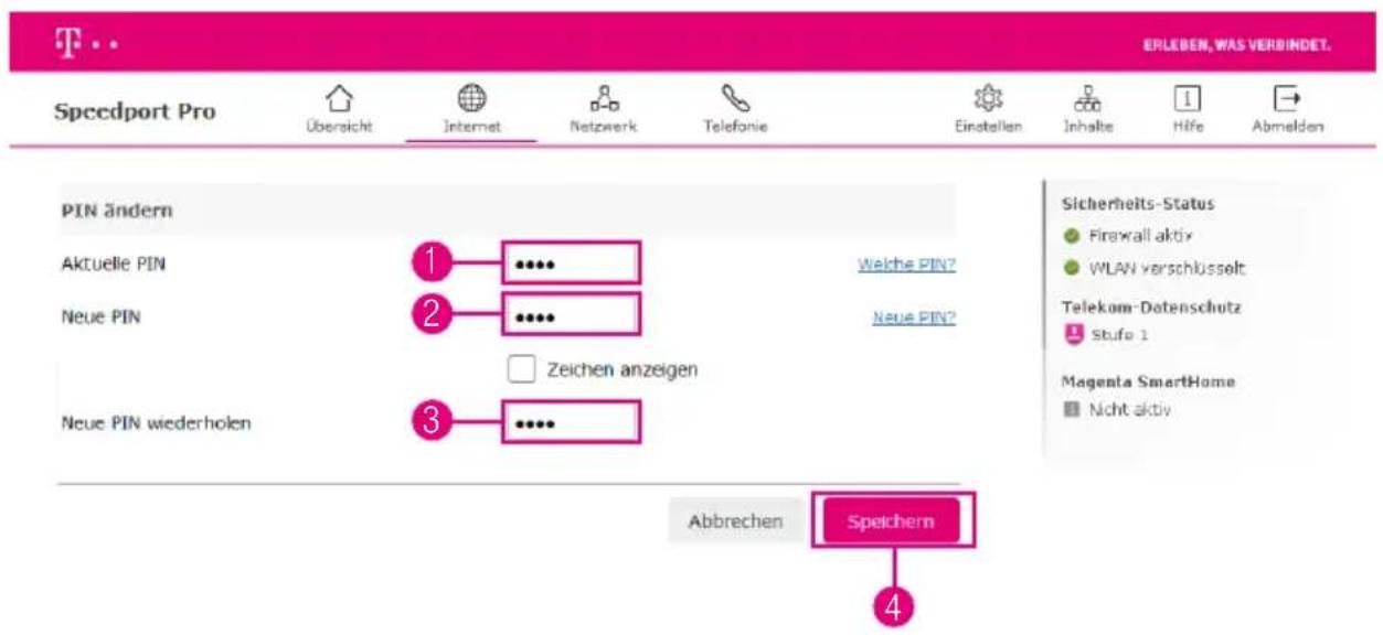 Speedport Pro Übersicht Internet Netzwerk Telefonie Einstellen Inhalte Hilfe Abmelden PIN ändern Aktuelle PIN Neue PIN Neue PIN wiederholen 1 2 3 Zeichen anzeigen Welche PIN? Neue PIN? Abbrechen Speichem Sicherheits-Status Firewall aktiv WLAN verschlüsselt Telekom-Datenschutz Stufe 1 Magenta SmartHome Nicht aktiv 4