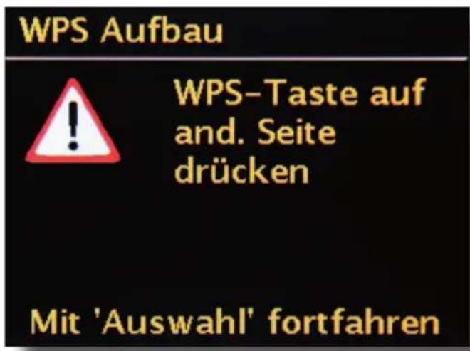 WPS Aufbau WPS-Taste auf and. Seite drücken Mit 'Auswahl' fortfahren