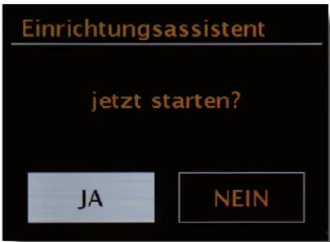 Einrichtungsassistent jetzt starten? JA NEIN