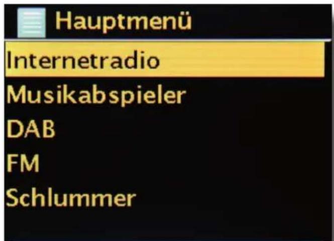 Hauptmenü Internetradio Musikabspieler DAB FM Schlummer