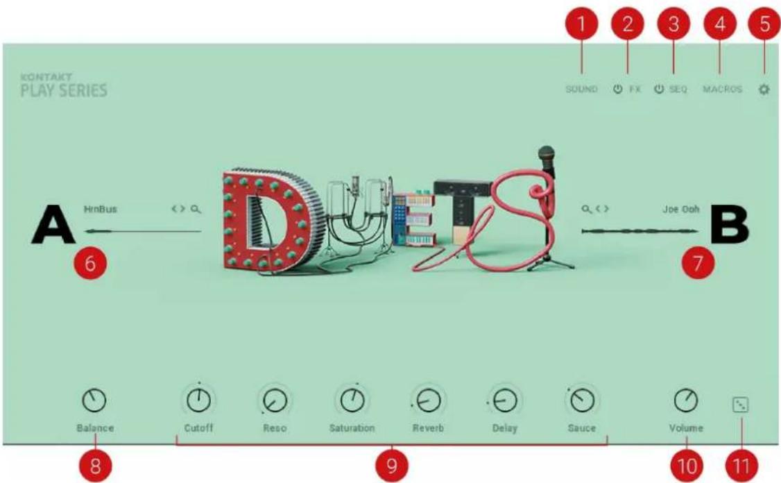 KONTAKT PLAY SERIES A HrnBus << > Dutsi Joe Ooh B 1 2 3 4 5 SOUND FX SEQ MACROS 6 7 Balance Cutoff Reso Saturation Reverb Delay Sauce Volume 8 9 10 11