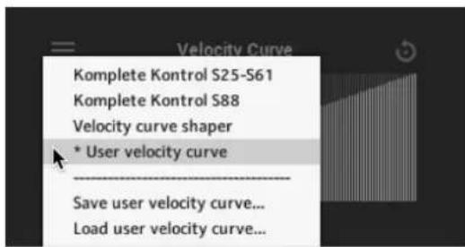 Velocity Curve Komplete Kontrol S25-S61 Komplete Kontrol S88 Velocity curve shaper * User velocity curve Save user velocity curve... Load user velocity curve...