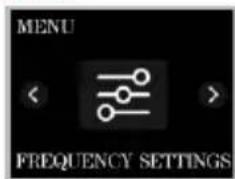 MENU FREQUENCY SETTINGS