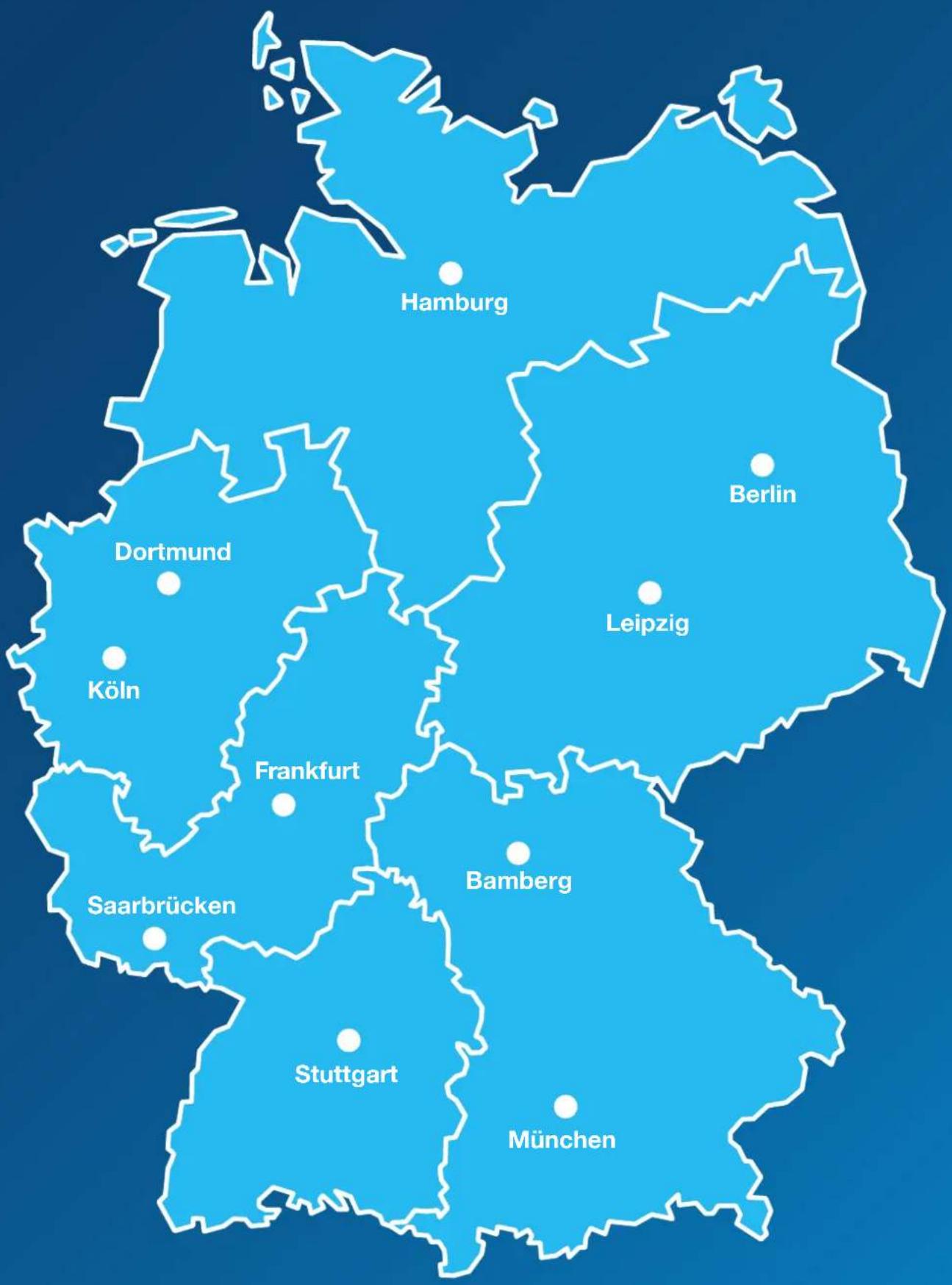 Hamburg Berlin Dortmund Köln Leipzig Frankfurt Saarbrücken Bamberg Stuttgart München