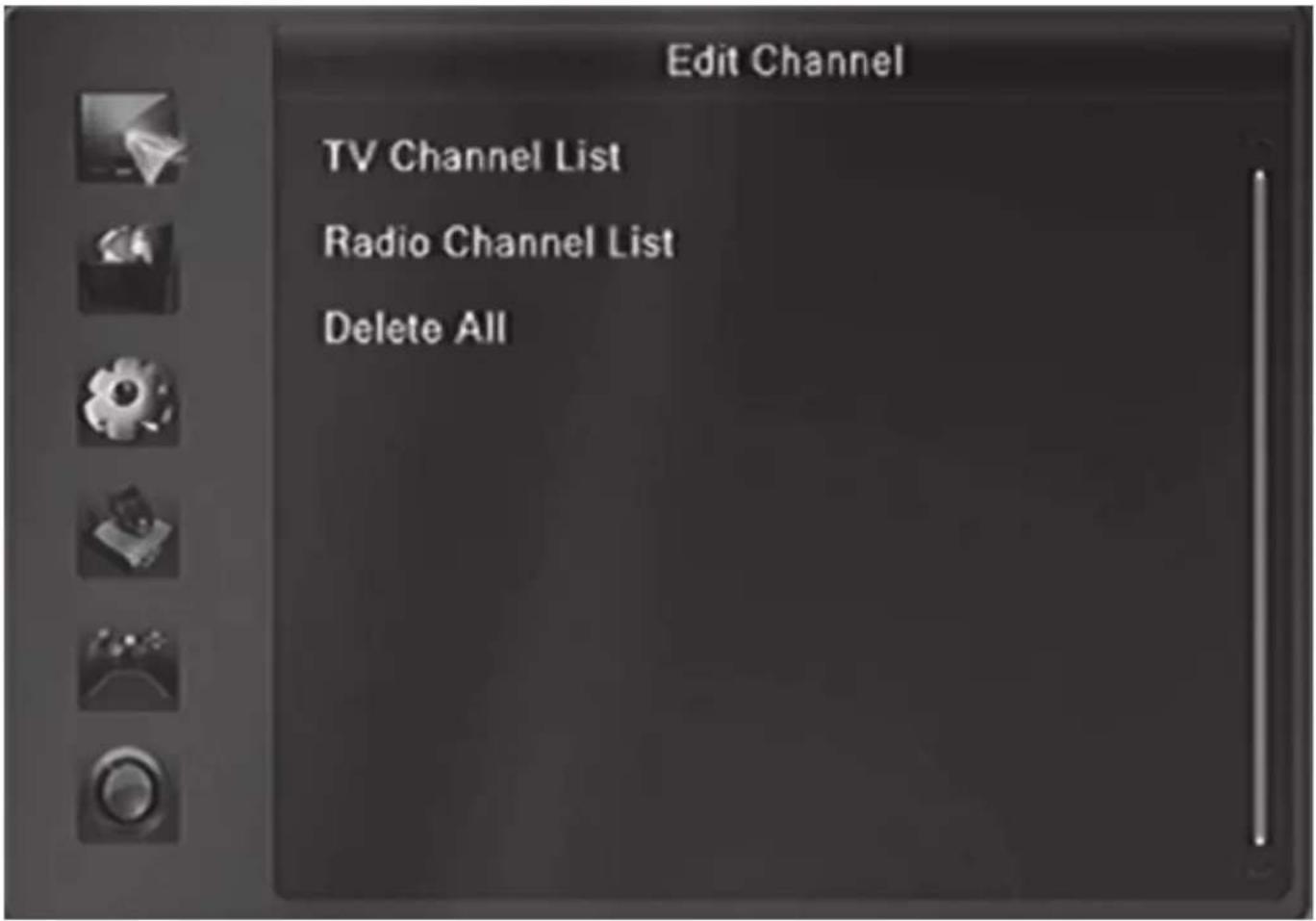 Edit Channel TV Channel List Radio Channel List Delete All
