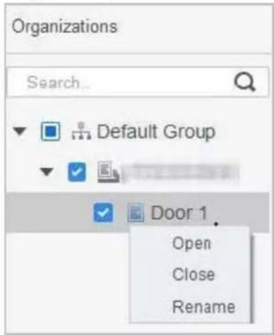 Organizations Search... Default Group Door 1 Open Close Rename
