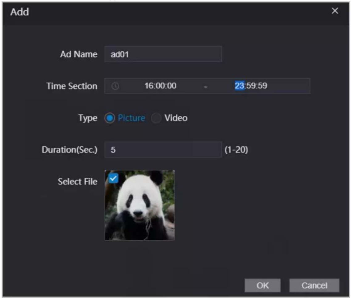 Add Ad Name ad01 Time Section 16:00:00 - 23:59:59 Type Picture Video Duration(Sec.) 5 (1-20) Select File OK Cancel