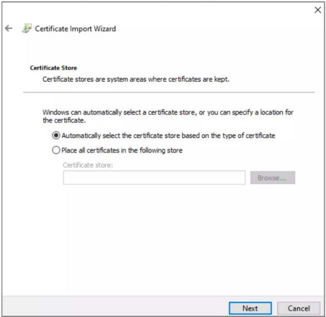 Certificate Import Wizard Certificate Store Certificate stores are system areas where certificates are kept. Windows can automatically select a certificate store, or you can specify a location for the certificate. ● Automatically select the certificate store based on the type of certificate ○ Place all certificates in the following store Certificate store: Browse...