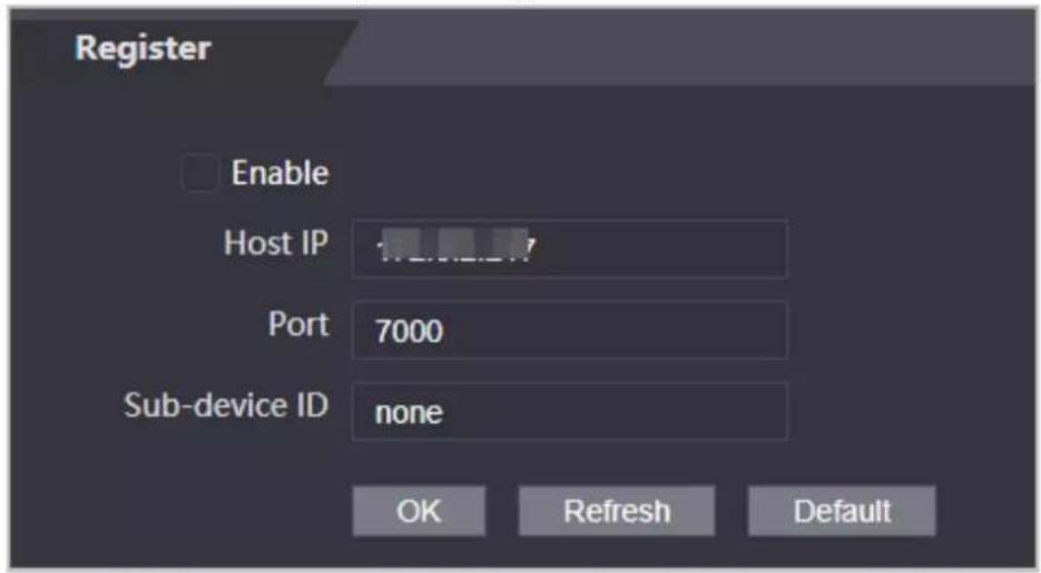 Register Enable Host IP 7000 Port 7000 Sub-device ID none OK Refresh Default