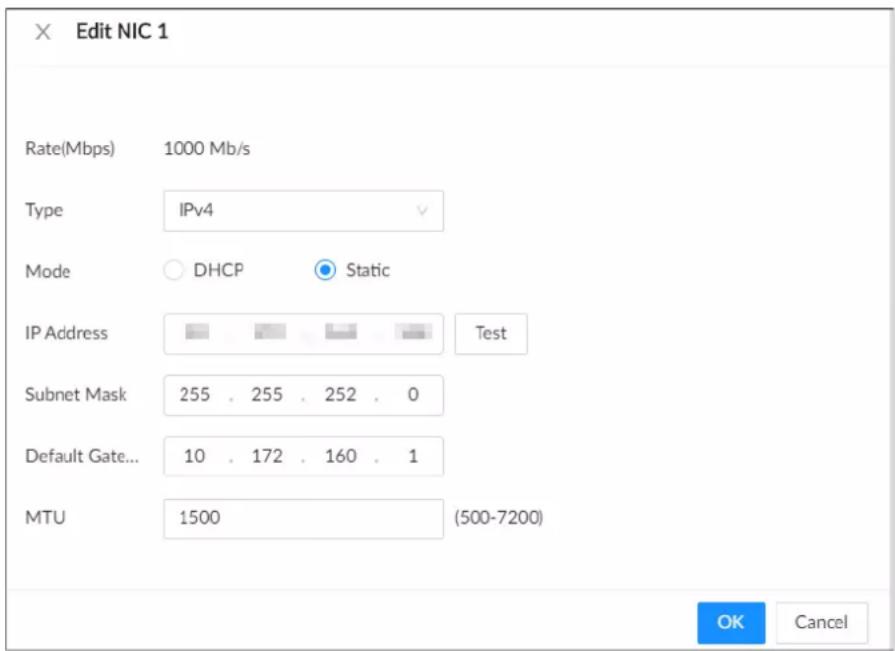Edit NIC 1 Rate(Mbps) 1000 Mb/s Type IPv4 Mode DHCP Static IP Address Test Subnet Mask 255 , 255 , 252 , 0 Default Gate... 10 , 172 , 160 , 1 MTU 1500 (500-7200) OK Cancel