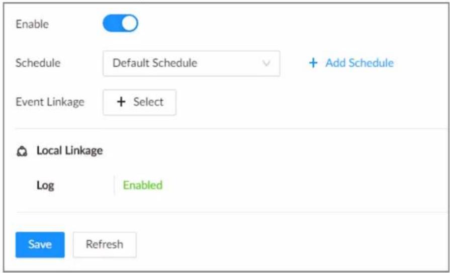 Enable Schedule Default Schedule + Add Schedule Event Linkage + Select Local Linkage Log Enabled Save Refresh