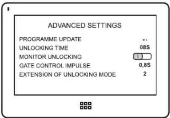 ADVANCED SETTINGS PROGRAMME UPDATE ... UNLOCKING TIME 08S MONITOR UNLOCKING 1 GATE CONTROL IMPULSE 0.8S EXTENSION OF UNLOCKING MODE 2