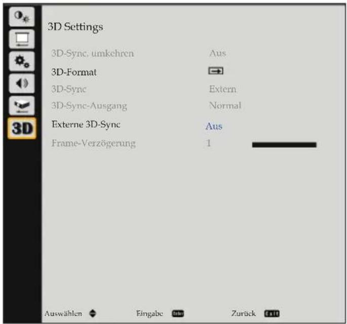 3D Settings 3D-Sync. umkehren Aus 3D-Format 3D-Sync Extern 3D-Sync-Ausgang Normal Externe 3D-Sync Aus Frame-Verzögerung 1 Auswählen Eingabe Zurück Galt
