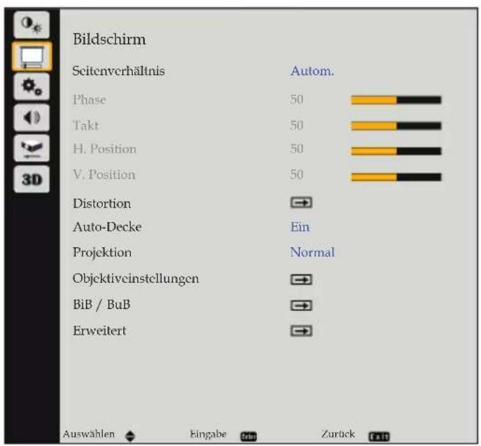 Bildschirm Seitenverhältnis Phase Takt H. Position V. Position Distortion Auto-Decke Projektion Objektiveinstellungen BiB / BuB Erweitert Autom. Ein Normal Auswahlen Eingabe Zurück