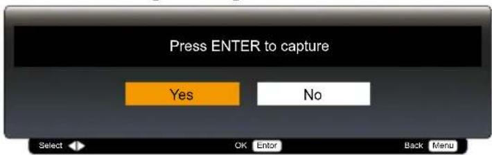 Press ENTER to capture Yes No Select OK Enter Back Menu