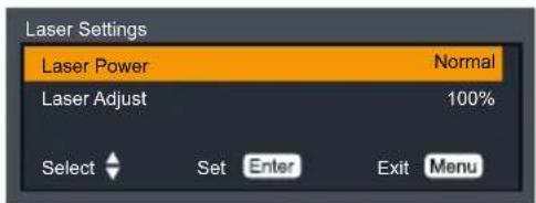 Laser Settings Laser Power Normal Laser Adjust 100% Select Set Enter Exit Menu