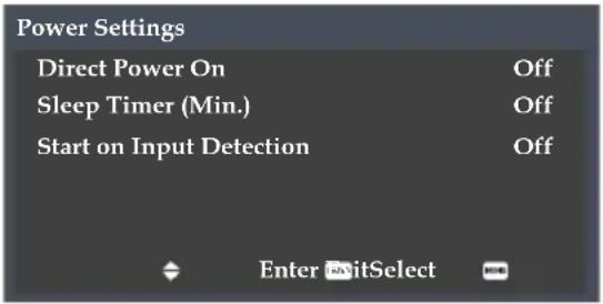 Power Settings Direct Power On Off Sleep Timer (Min.) Off Start on Input Detection Off Enter ExitSelect