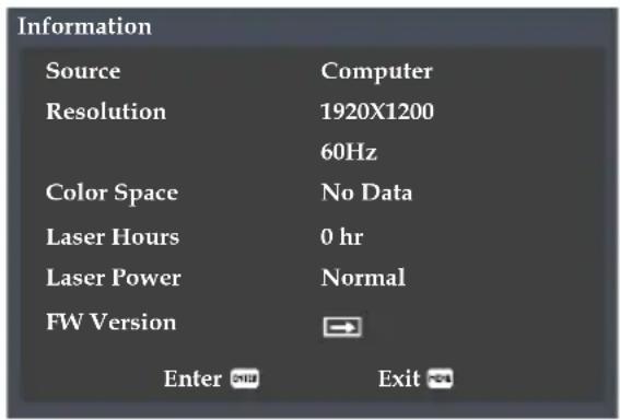 Information Source Computer Resolution 1920X1200 60Hz Color Space No Data Laser Hours 0 hr Laser Power Normal FW Version Enter Exit