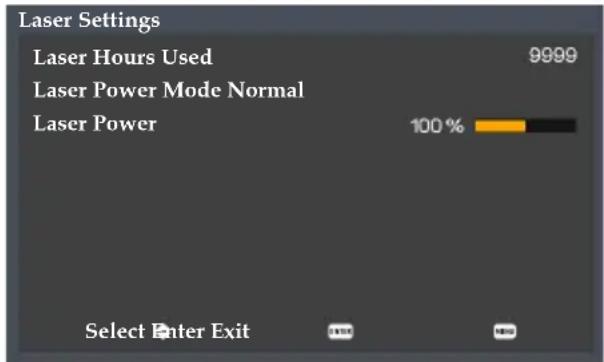 Laser Settings Laser Hours Used 9999 Laser Power Mode Normal Laser Power 100 % Select Enter Exit