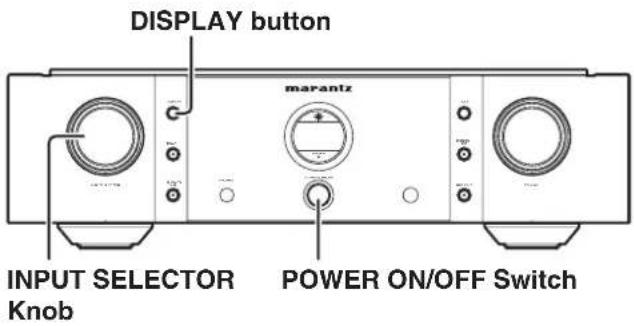 DISPLAY button MARANTZ INPUT SELECTOR Knob POWER ON/OFF Switch