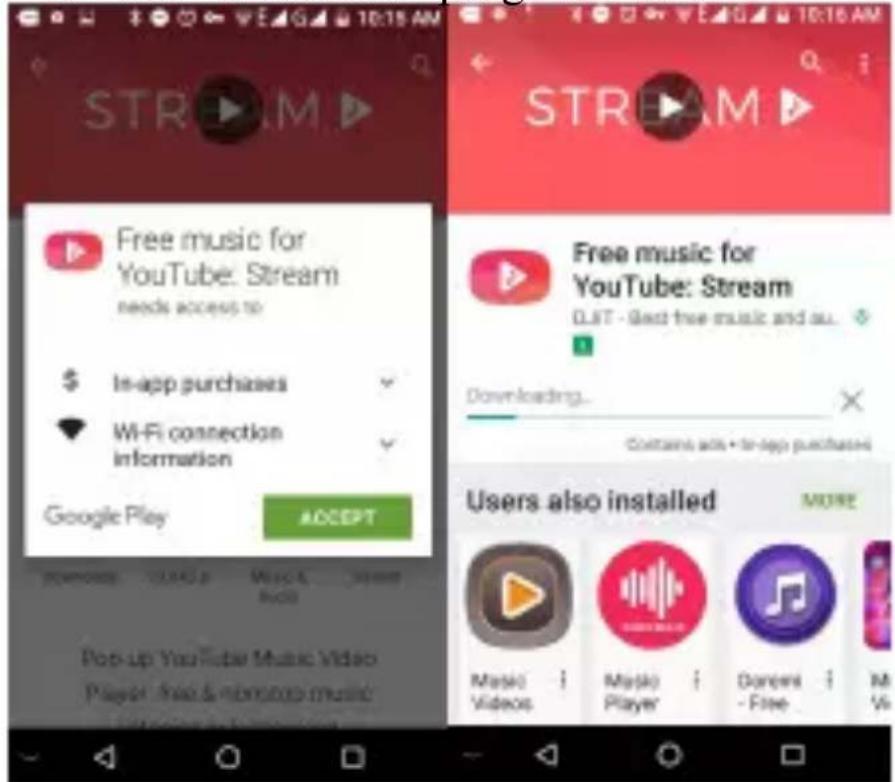 STREAM Free music for YouTube: Stream needs access to $ In-app purchases Wi-Fi connection information Google Play ACCEPT Pop-up YouTube Music Video Player Free & video music STREAM Free music for YouTube: Stream DLST - Good free music and au... Downloading... Contains ads • In-app purchases Users also installed MORE Music Videos Music Player Dance - Free M Vi